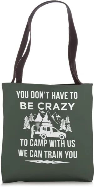 Camping-Camper Microcamper Travel-Caravan Quote Minicamper Tote Bag