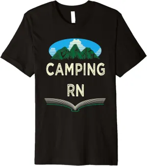 Camping RN Camper Forest Camp Jungle Vacation Wildlife Premium T-Shirt