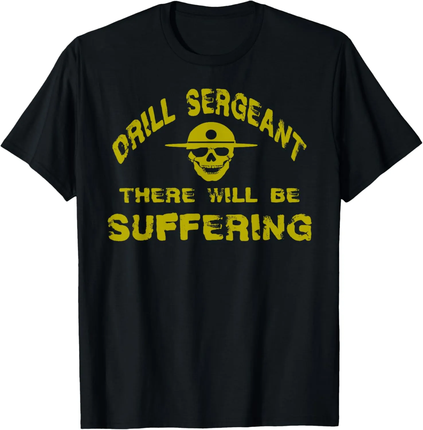 Drill Sergeant Boot Camp Discipline Recruit Training T-Shirt