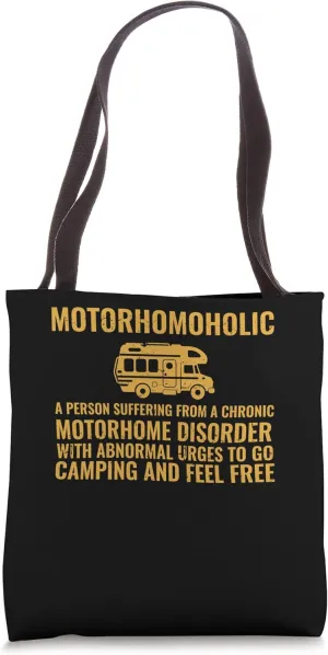 Funny A Person With Abnormal Urges To Go Camping Camper Tote Bag