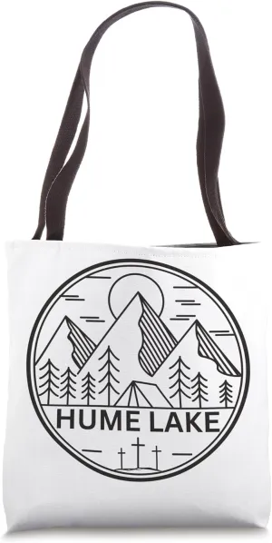 Hume Lake Design Camp Kings Canyon National Park Tote Bag
