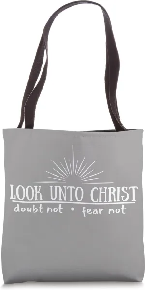 Look Unto Christ with sun 2025 Youth Theme LDS Christian Tote Bag