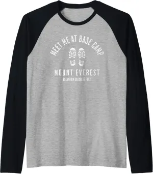 Meet Me At Base Camp Mount Everest Mountain Climbing Boots Raglan Baseball Tee