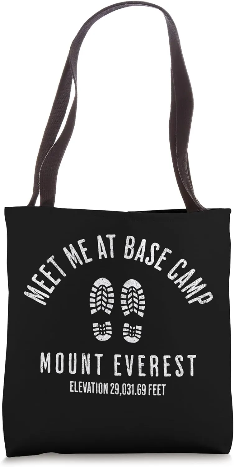 Meet Me At Base Camp Mount Everest Mountain Climbing Boots Tote Bag