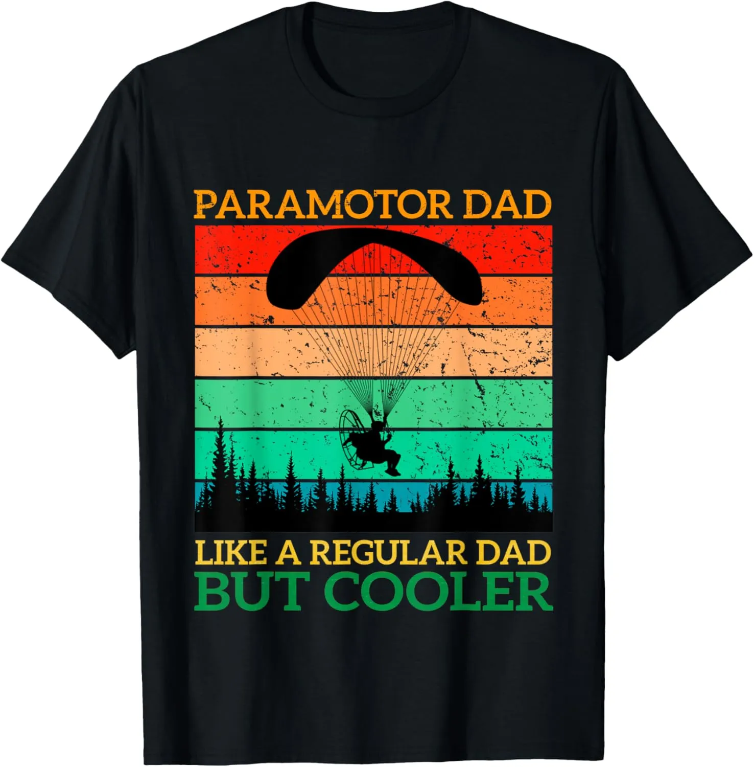 Paramotor Dad Paramotor Powered Paraglider paragliding T-Shirt