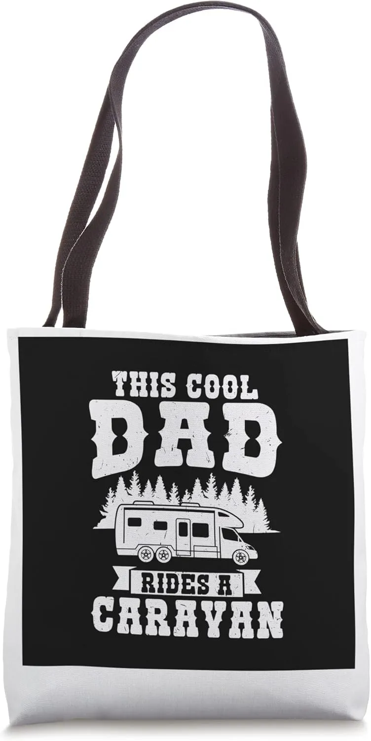 this cool dad rides a caravan caravan Tote Bag