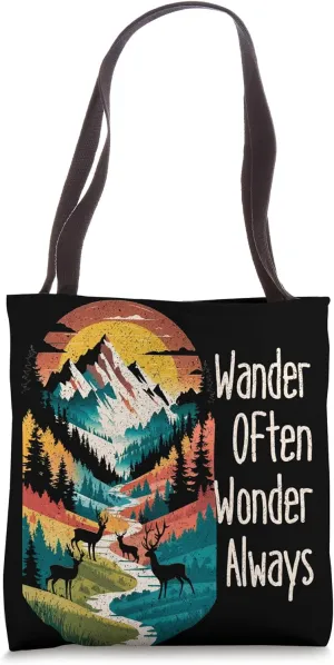 Wander Often Wonder Always Mountain Lover Nature Camp Hiking Tote Bag