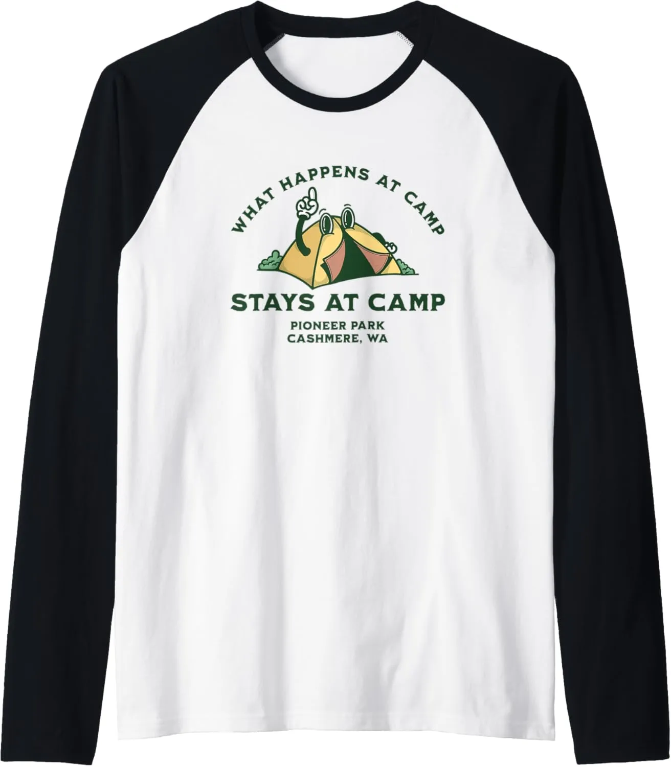 What Happens At Camp, Pioneer Park, Cashmere, WA Raglan Baseball Tee
