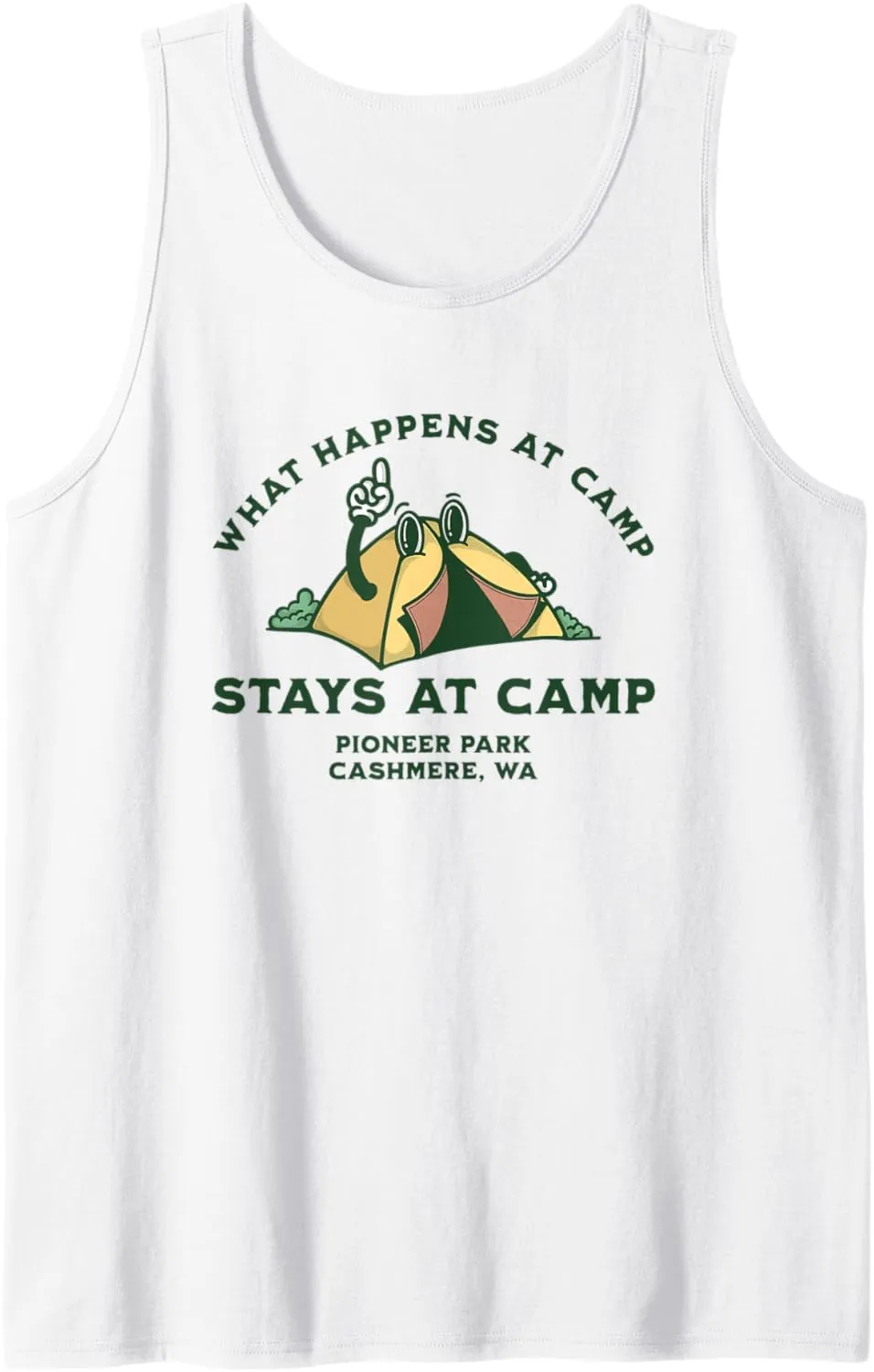 What Happens At Camp, Pioneer Park, Cashmere, WA Tank Top