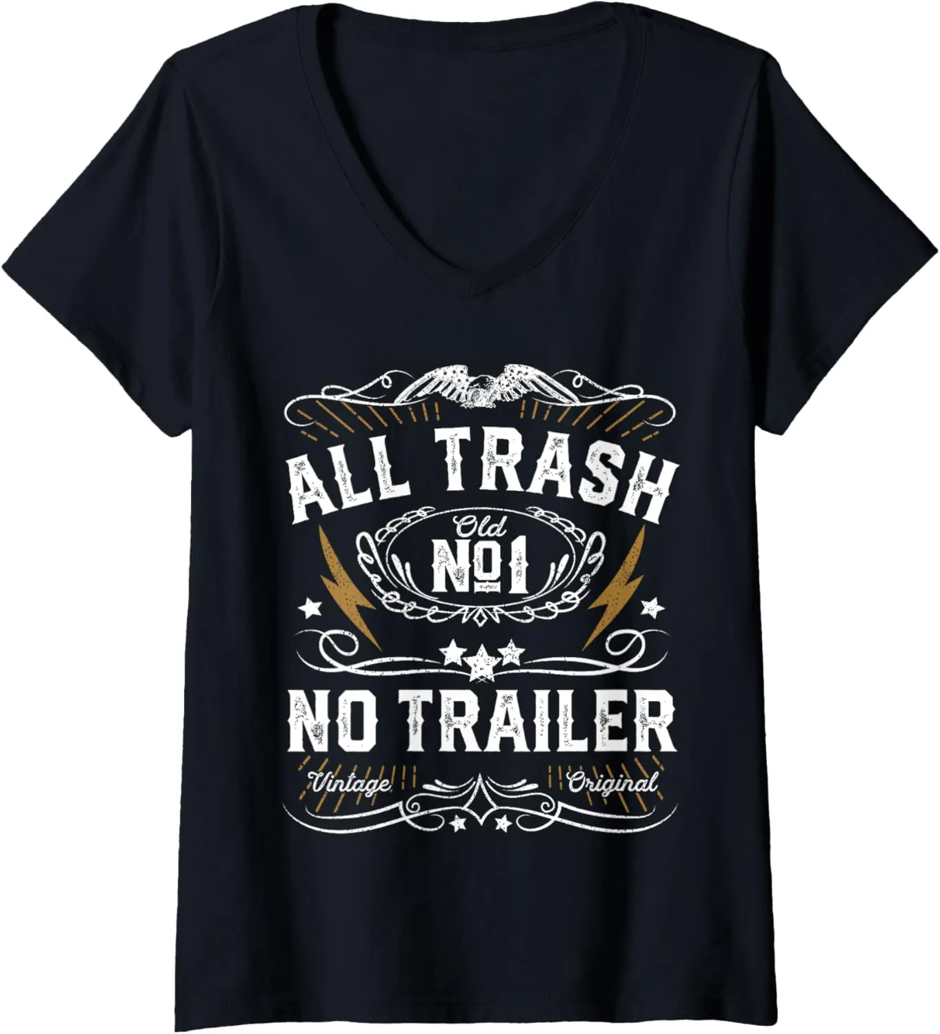 Womens All Trash No Trailer Park Funny Whiskey Redneck RV Gift V-Neck T-Shirt